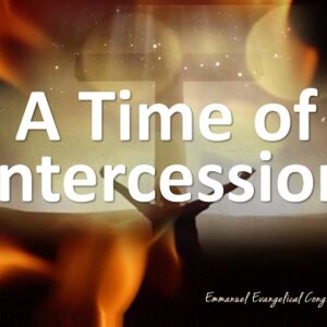 A Time of Intercession